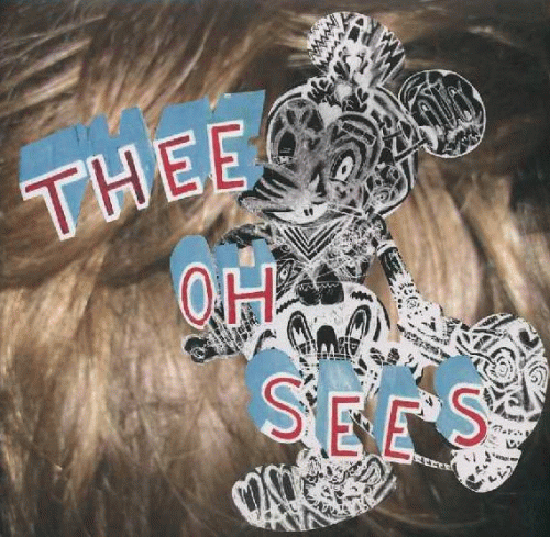 Thee Oh Sees : Zork's Tape Bruise